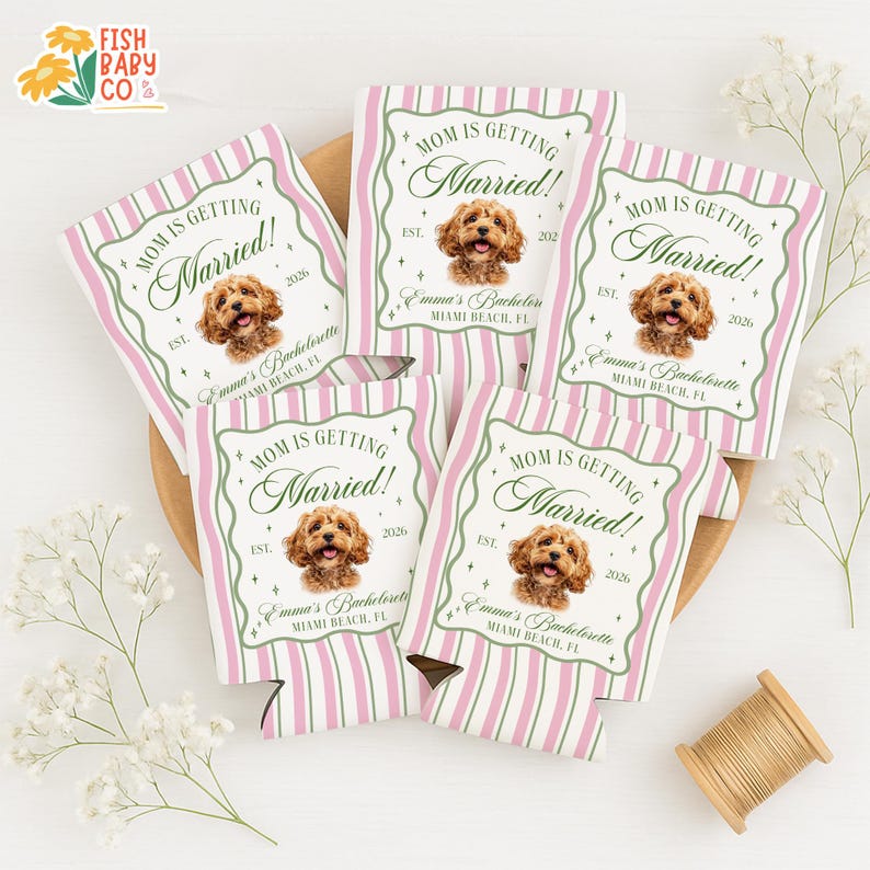 Mom Is Getting Married Dog Can Cooler, Custom Dog Photo Bachelorette Party Favor, Pet Bach Can Cooler image 2