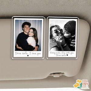 Personalized Couple Photo Car Visor Clip, Drive Safe I Love You Sun Visor, Valentines Day Gift For Him, Anniversary Gift For Boyfriend