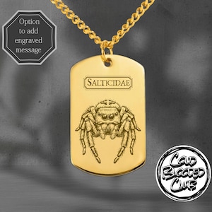 Salticidae - Jumping Spider Engraved Tag Necklace -Custom Personalised Message Option - Stainless Steel Polished Or 18k Gold Plated