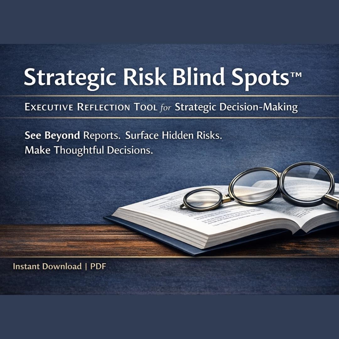 Strategic Risk Blind Spots™ – Executive Reflection Tool for Strategic ...
