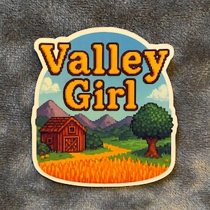 Stardew Valley Sticker: &quot;Valley Girl&quot; Glossy Vinyl Sticker