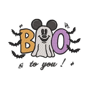 May include: An embroidered design featuring the text BOO with a white ghost wearing black mouse ears in place of the letter O. The letter B is orange, the letter O is purple, and the text to you ! appears below. Black bats and sparkles surround the text.