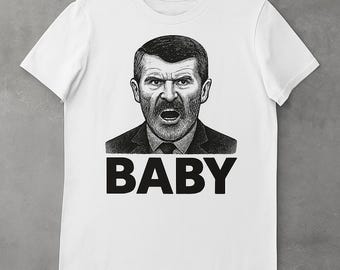 Grappig voetbalcadeau-shirt - Roy Keane "BABY" meme-T-shirt voor fans, schertsliefhebbers en wedstrijddag lacht - T-shirt voor grap voetbalmanager - heden VK