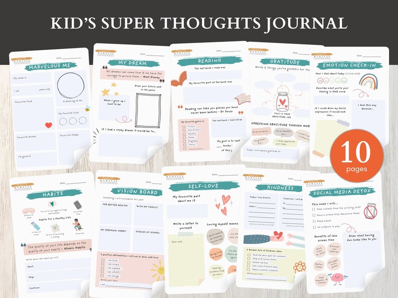 May include: A journal titled "Kid's Super Thoughts Journal" with 10 pages. The journal pages have prompts for self-reflection, including sections for dreams, gratitude, and habits. The pages are white with colorful illustrations.