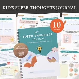 Pode incluir: Um diário com espiral intitulado "My Super Thoughts Journal" para crianças, com 10 páginas. A capa é verde-azulado com uma ilustração de uma lâmpada. Páginas adicionais incluem prompts para quadros de visão, bondade e amor-próprio. A palavra "Download digital" também é visível.