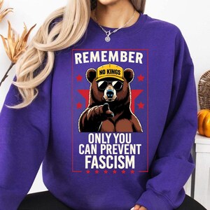 Remember Only You Can Prevent Fascism Anti Trump No Kings Bear Png, Anti Trump Bear Png, Funny Liberal Political Png, Progressive Gift