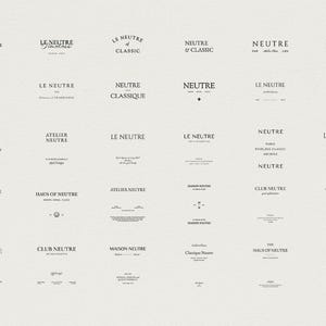May include: A collection of minimalist logos and text designs in a variety of fonts. The logos feature the word "NEUTRE" and other related phrases, such as "MAISON NEUTRE" and "LE NEUTRE", in a simple, elegant style. The designs are in black on a light beige background.