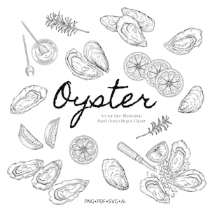 May include: Black and white vector line illustration of oysters, lemon slices, herbs, and oyster knives. The word "Oyster" is written in a cursive font. Includes digital clipart in PNG, PDF, SVG, and Ai formats.