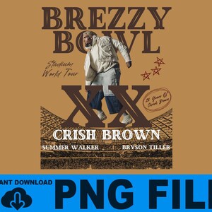 Chris Brown Breezy Bowl XX T-Shirt Design PNG (Digital Download)
