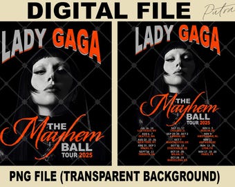 Lady Gaga Mayhem Ball PNG: T-shirt Design (digital Download, Print