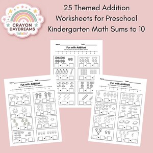 May include: Three worksheets for preschool and kindergarten math sums to 10. Each worksheet has the title "Fun with Addition!" and includes addition problems with images of various objects. The top of the image has the text "25 Themed Addition Worksheets for Preschool Kindergarten Math Sums to 10".