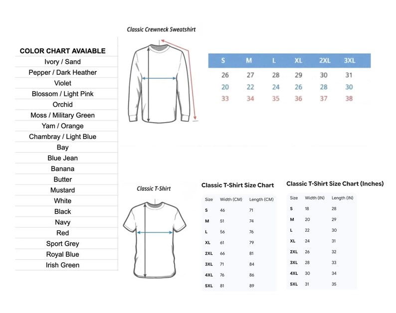 May include: An image showing a colour chart and size charts for classic crewneck sweatshirts and t-shirts. The colour chart lists various colours. Size charts are provided in both centimetres and inches for the t-shirts.