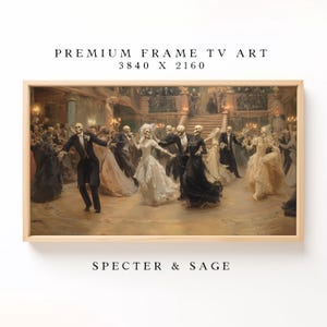 May include: Framed artwork featuring a ballroom scene with skeletal figures in formal attire dancing. The image has a vintage aesthetic, with the text "PREMIUM FRAME TV ART" and "SPECTER & SAGE" displayed on the frame.