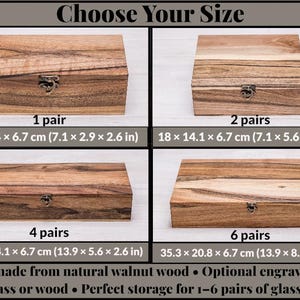 Choose your size wooden glasses box – 1, 2, 4, or 6 pairs
