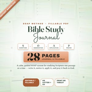 Może przedstawiać: Cyfrowy dziennik do studiowania Biblii z metodą SOAP i 28 stronami do wypełnienia. Tekst zawiera SOAP METHOD, Bible Study Journal, S Scripture, O Observation, A Application, P Prayer, 28 PAGES oraz editable, US Letter, A4, print or tablet.