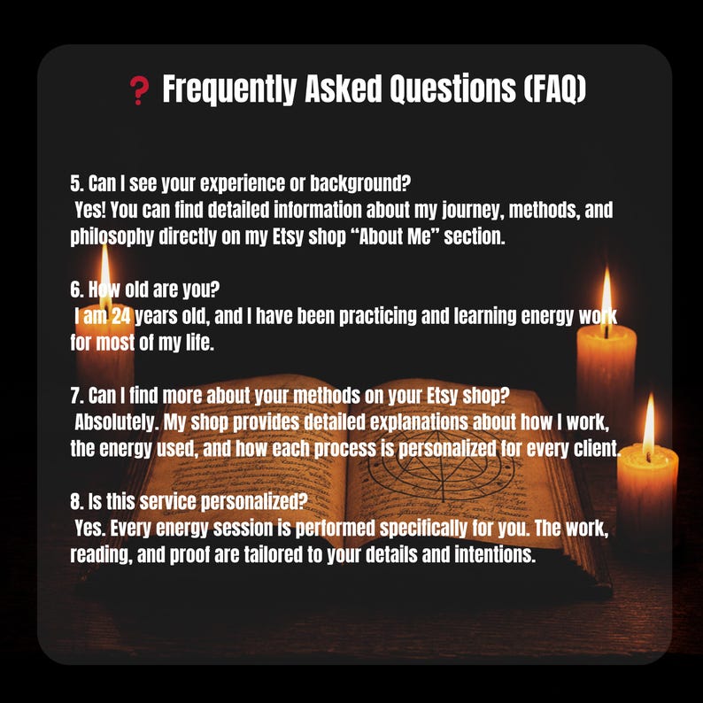 May include: A dark background with text that reads "Frequently Asked Questions (FAQ)". The text answers questions about experience, methods, and personalization of services. Lit candles and an open book are also visible.