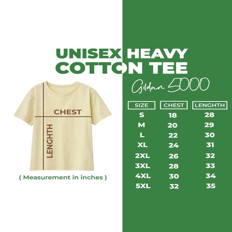 May include: A cream-colored unisex heavy cotton tee shirt with a size chart. The chart lists chest and length measurements in inches for sizes S to 5XL. The shirt is labeled "Gildan 5000".