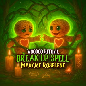以下が含まれることがあります： ブードゥー教の別れ呪文のイラスト。緑色の光る輪郭とハート型の胸を持つ、人形のような2つの姿が描かれています。「Voodoo Ritual Break Up Spell Madame Roselene」と書かれたテキスト。点灯したろうそくとシンボルも表示されています。