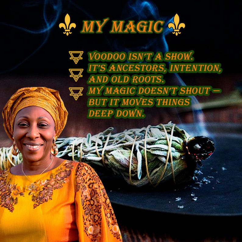 May include: Image featuring a woman in a yellow and orange outfit with a head wrap, smiling. Text reads "MY MAGIC" and a quote about Voodoo, ancestors, and intention. A bundle of sage is in the background.
