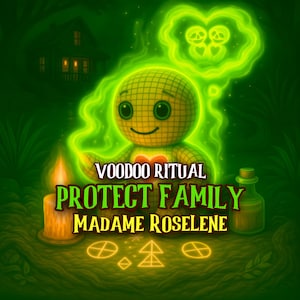 Può includere: Una bambola con motivo a griglia e un emblema a cuore rosso, circondata da un'aura verde brillante, una candela e una piccola bottiglia. Il testo recita VOODOO RITUAL PROTECT FAMILY MADAME ROSELENE, con simboli geometrici luminosi sotto.