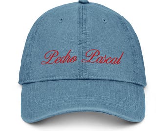 Pedro Pascal Hat – Embroidered Denim Dad Hat