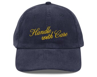 Embroidered Corduroy Dad Hat: "Handle With Care" Navy Cap