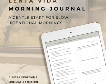Morning Journal Template – Mindful Daily Planner • Minimalist Printable PDF • Gentle Start Routine for Slow Living & Intentional Mornings