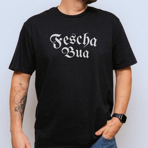 Fescha Bua - Oktoberfest Shirt, Wiesn T-Shirt, Bavarian, Flirt Shirt for Men, Couples, Gift Folk Festival & Fun, Bavaria, Partner