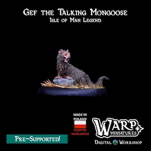 May include: A detailed miniature figure of Gef the Talking Mongoose, a legendary creature from the Isle of Man. The figure is dark brown with a detailed fur texture, seated on a small rock. The base is black, and the text "Gef the Talking Mongoose" is visible.