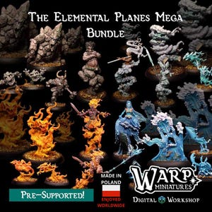 Könnte beinhalten: Eine Sammlung von Fantasy-Miniaturen aus dem Elemental Planes Mega Bundle. Die Figuren stellen verschiedene Elementarwesen dar, darunter Feuer-, Wasser- und Erd-Elementare. Der Text "PRE-SUPPORTED!" und "MADE IN POLAND" ist enthalten.