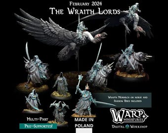 The Wraith Lords - multipart models for tabletop games