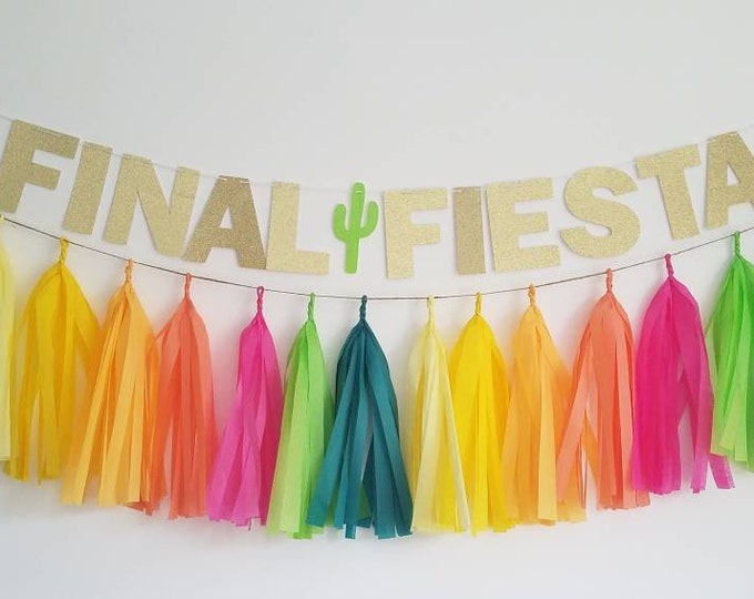 Final fiesta banner,fiesta garland,fiesta bachlorette,tassel garland,bachlorette party,bachlorette decor,last fling before the ring,fiesta