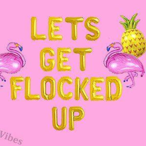 Let's get flocked up,let's get flocked up banner,final flamingle,flamingo bachelorette,flaminglo party decorations,flaminglo balloons Il_570xn