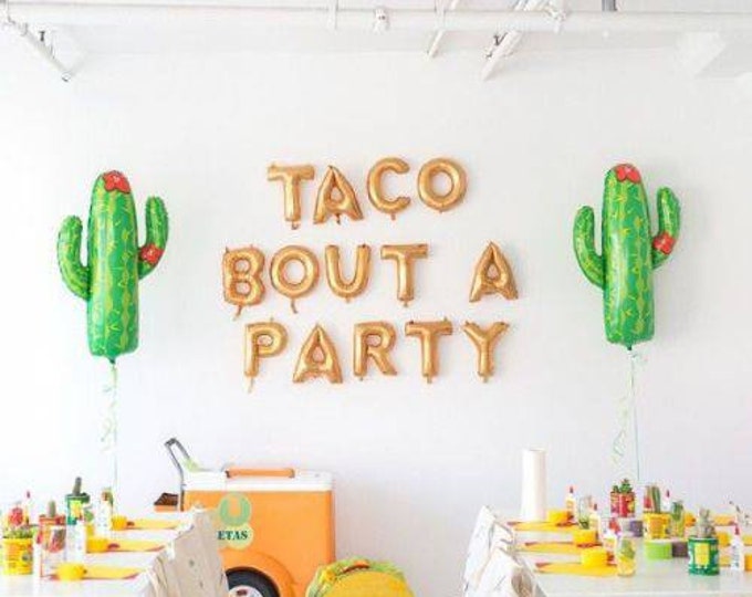 Taco bout a party!fiesta party,taco party,fiesta,fiesta balloons,Cinco de Mayo,taco party decoration,custom banner,taco Tuesday,taco bar