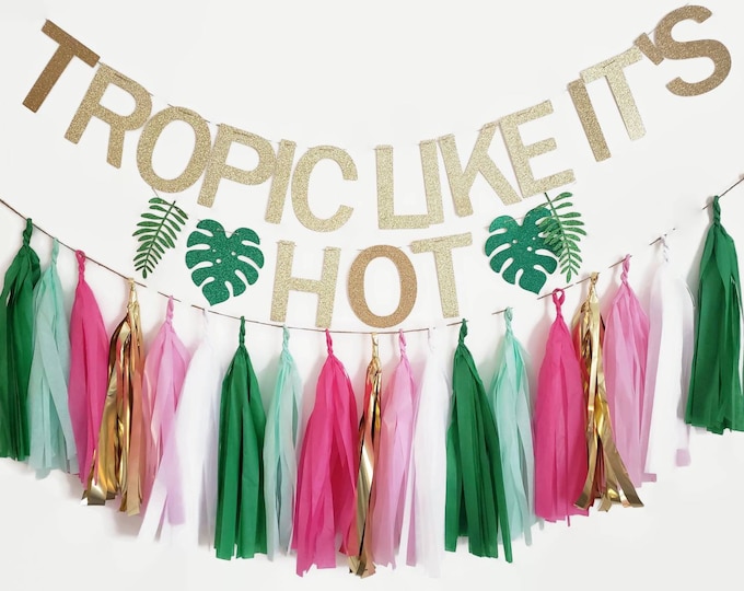 Tropic like it's hot banner,Tropic  garland,Tropical Bachelorette, tassel garland,Bachelorette party,Bachelorette,bachelorette banner,Tropic