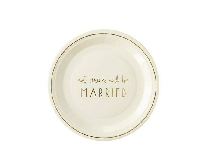 Eat drink and be Married plates,Bachelorette Party decor,Bridal shower decor,bachelorette plates,bridal shower ideas,bachelorette ideas