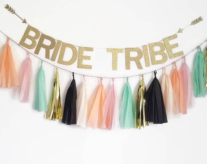 Bride tribe,bride tribe banner,bride tribe bachelorette,bachelorette party banner,bride tribe decorations,bachelorette party, custom banner