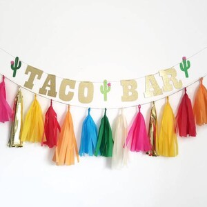 Taco bar banner,taco bout a party,fiesta,taco party,taco Tuesday,fiesta decorations,custom banner, tissue paper tassel,custom glitter banner image 3