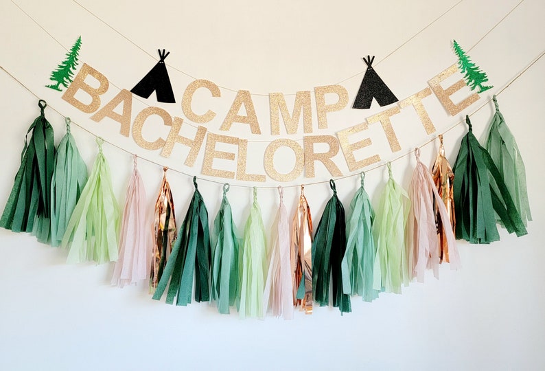 Camp Bachelorette,Camp Bach,Camp Bachelorette decor,camping Bachelorette,camp bach banner,bachelorette party ideas,bachelorette party decor image 1