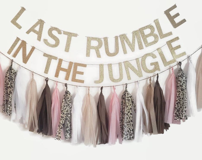 Bachelorette banner,Bachelorette  Garland,Tissue paper Garland,last rumble in the jungle,leopard bachelorette,bachelorette party decor