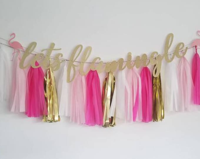 Let's flamingle,let's flamingle banner,flamingo party,flamingo bachlorette,bachlorette party ideas,bachlorette party,tropical party,tassel