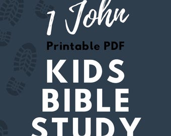 1 John – Kids Bible Study – PDF Download - Homeschool Resources ...