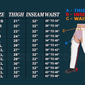 May include: Size chart for chaps, with thigh, inseam, and waist measurements in inches. The chart ranges from XXS to 8XL. A person is shown wearing white chaps with fringe.