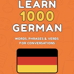 May include: An orange graphic with the text "LEARN 1000 GERMAN" in white and yellow. Below, it reads "WORDS, PHRASES & VERBS FOR CONVERSATIONS." A German flag graphic is at the bottom. The @minilingo username is also present.