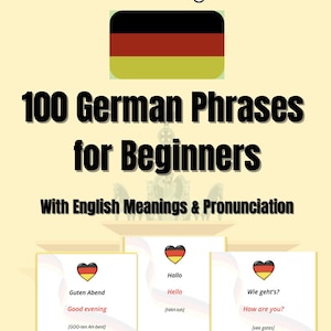 100 flashcard con frasi in tedesco per principianti – Impara il tedesco con traduzioni e pronunce in inglese – Schede stampabili per l&#39;apprendimento delle lingue