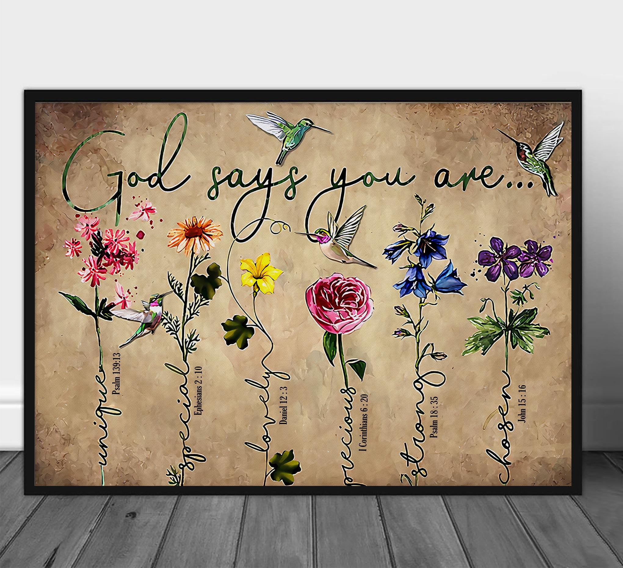 God Says You Are Unique Special Lovely Precious Strong Chosen Canvas ...