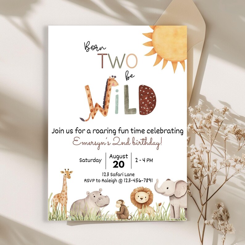 May include: A white invitation card with a safari theme. The text reads "Born Two Be Wild" with a giraffe illustration. The card also includes details for a second birthday party, including the date, time, and location.