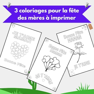 3 coloriages pour la fête des mères à imprimer – activité créatif pour les enfants, tout-petits, coloriage fête des mères, PDF instantané