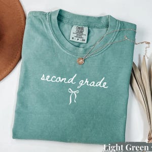 Comfort Colors Second Grade Teacher Shirt, 2nd Grade Shirt, Teacher Appreciation Gift, Elementary School Shirt New Teacher, Teaching Shirt