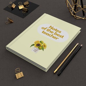 Charming Teacher&#39;s Journal with Sunflowers, Teacher Gift, Motivational Journal, Cute Note Book, Floral Stationery